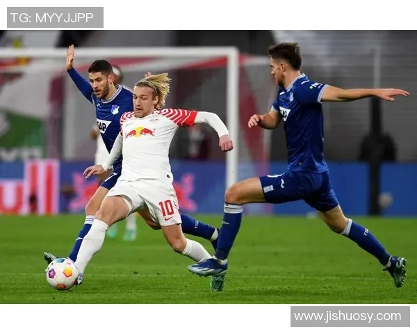 莱比锡红牛与霍芬海姆对决大名单分析及球员状态评估